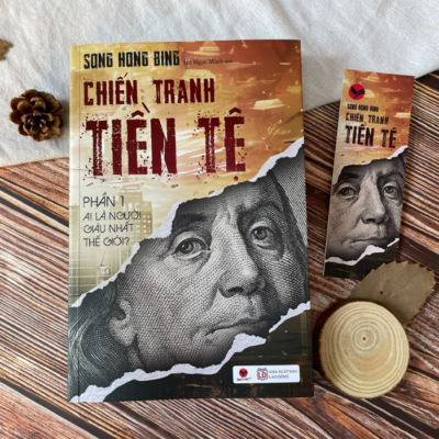 REVIEW SÁCH “CHIẾN TRANH TIỀN TỆ”- KHI TIỀN BẠC LÀ VŨ KHÍ, CHÍNH SÁCH LÀ CHIẾN LƯỢC